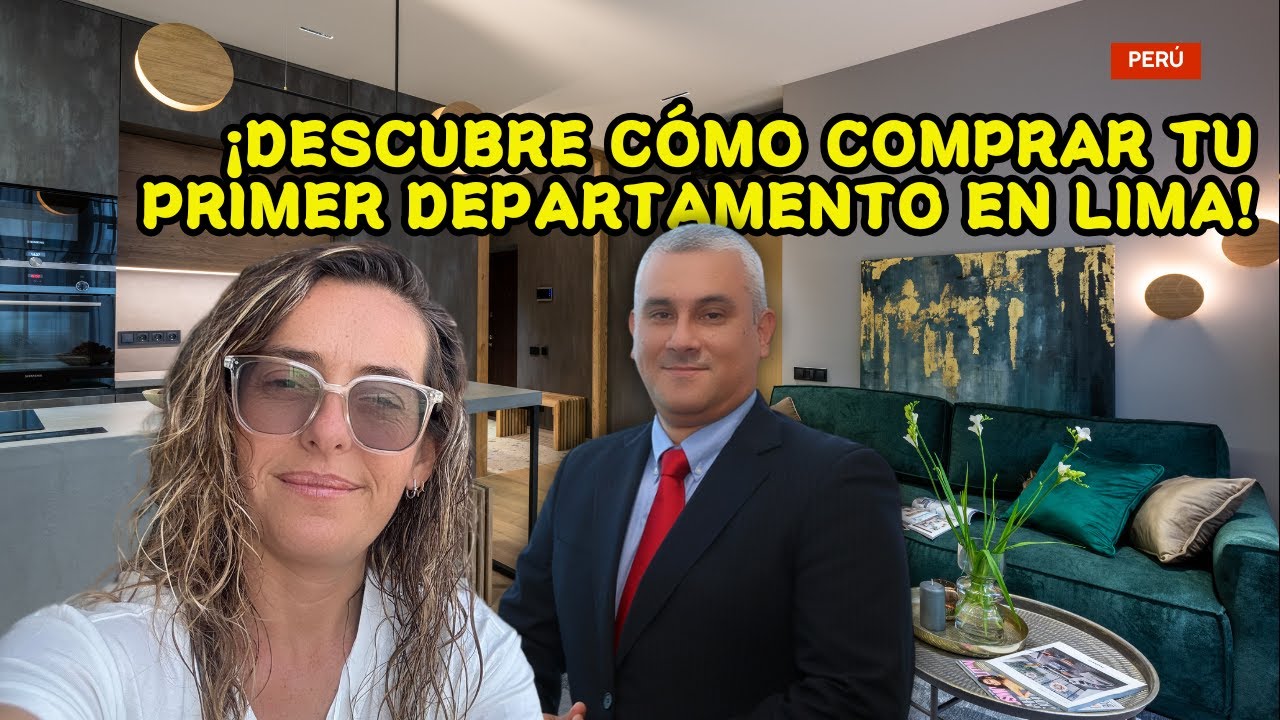 Cómo Elegir y Financiar el Departamento Ideal en Lima: Entrevista con Jaime Paredes