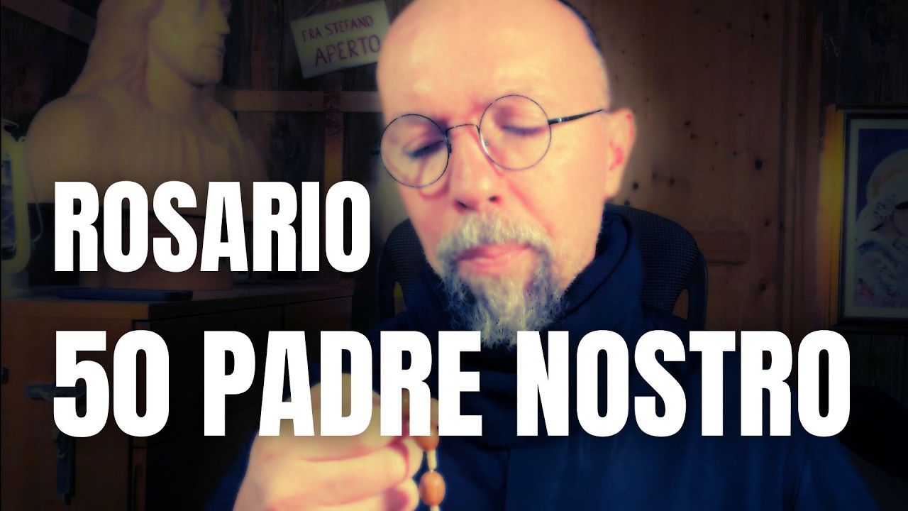 Santo Rosario dei 50 Padre Nostro 🙏 (Rosario a Dio Padre)