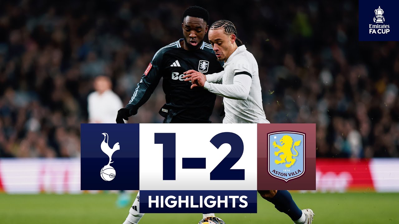 Тоттенхэм Хотспур 1-2 Астон Вилла | Обзор матча Кубка Англии на стадионе «Эмирейтс»