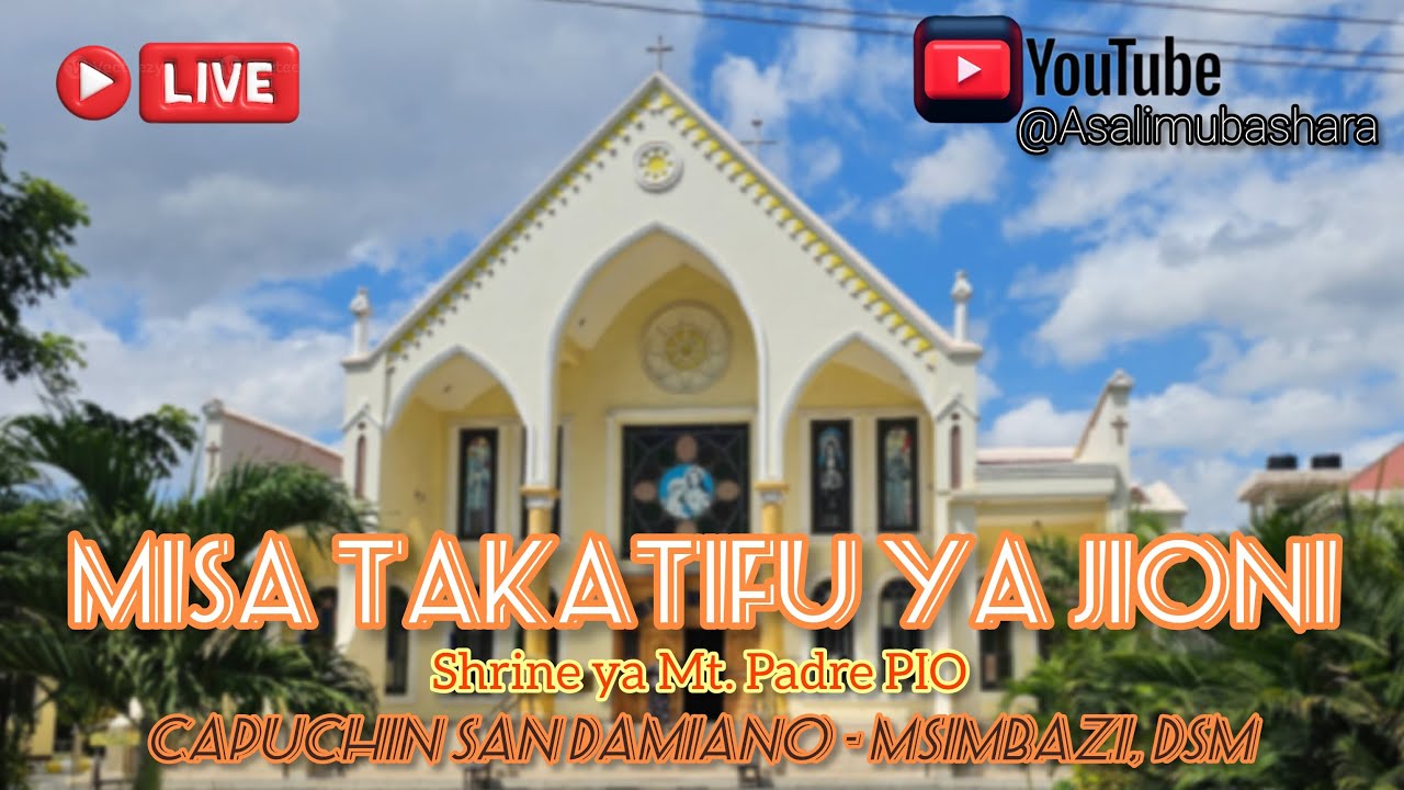 #LIVE: Misa Takatifu Ya Jioni Kutoka Shrine Ya MT PADRE PIO -SAN DAMIANO DSM.