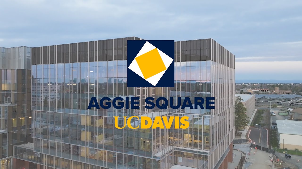 Aggie Square: A Hub for Research and Innovation in Sacramento