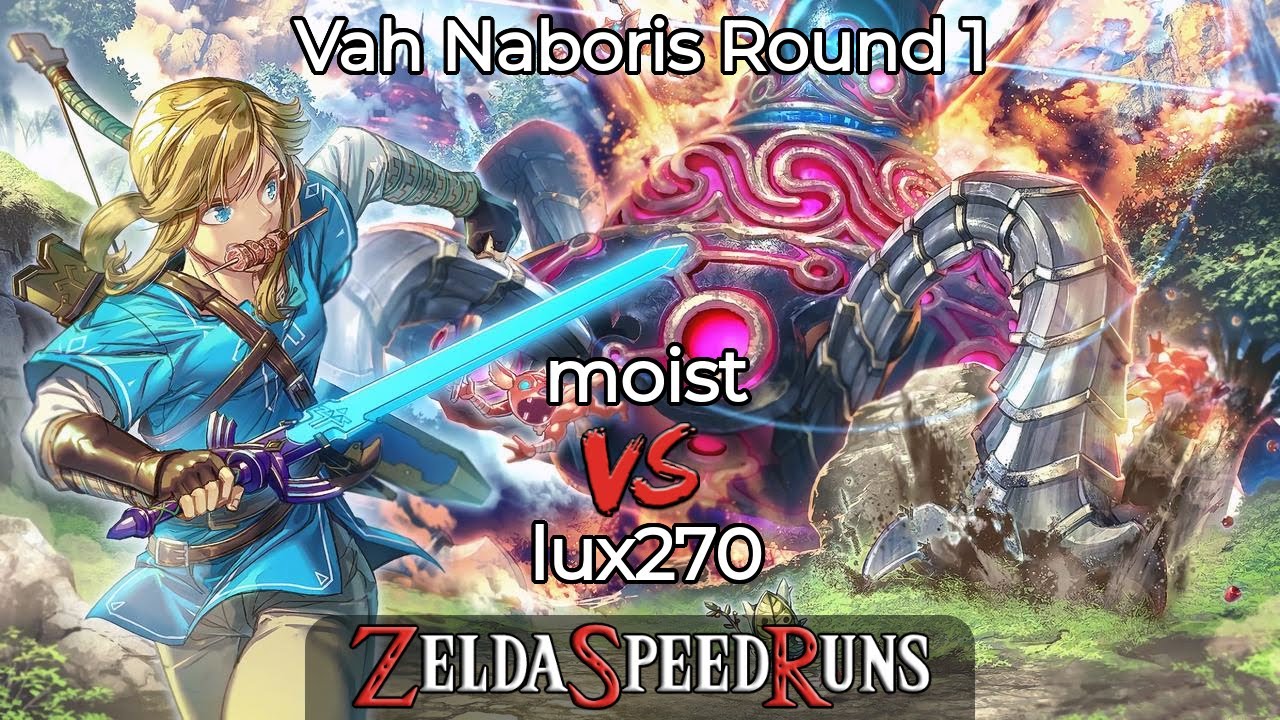 Breath of the Wild Any% Tournament 2026: Vah Naboris Round 1 - moistgoolash vs. Lux270 (03/06/2026)