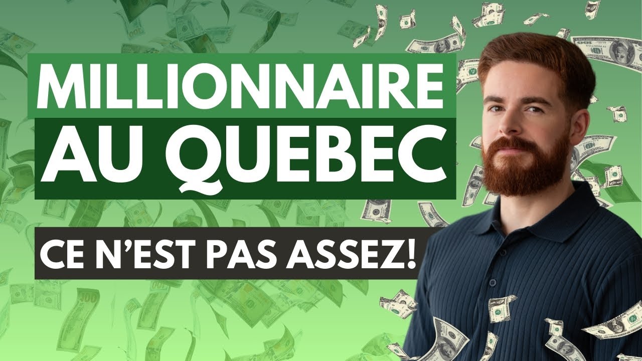 Être Millionnaire au Québec, ce n'est plus Suffisant