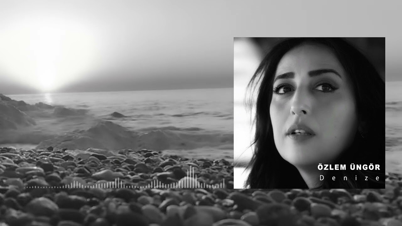 Özlem Üngör  / Denize