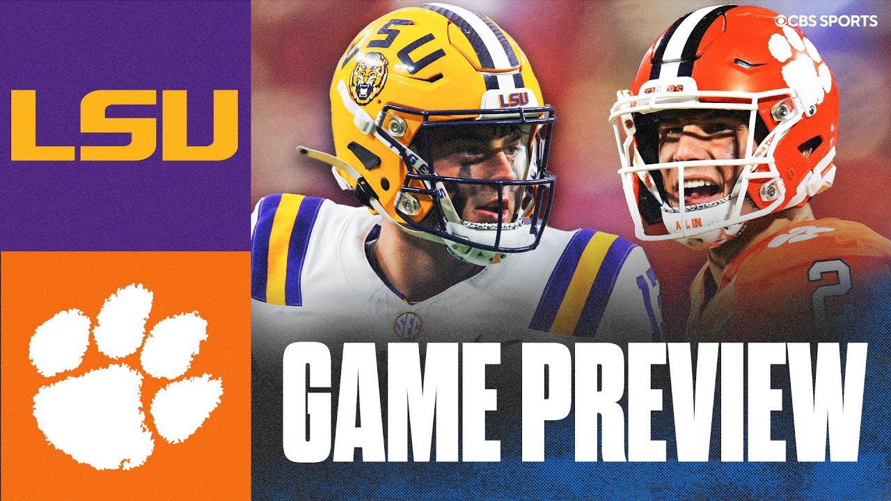 College Football Week 1 Preview: No. 9 LSU vs No. 4 Clemson