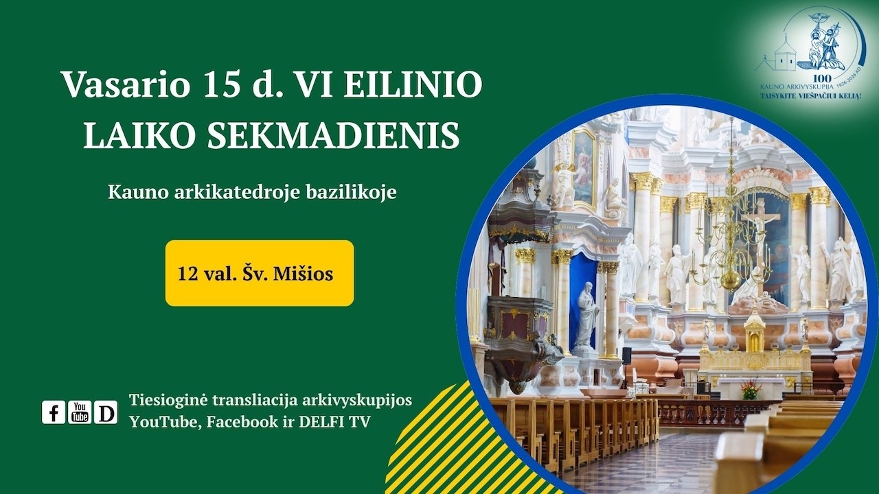 Vasario 15 d.  VI eilinio laiko sekmadienis