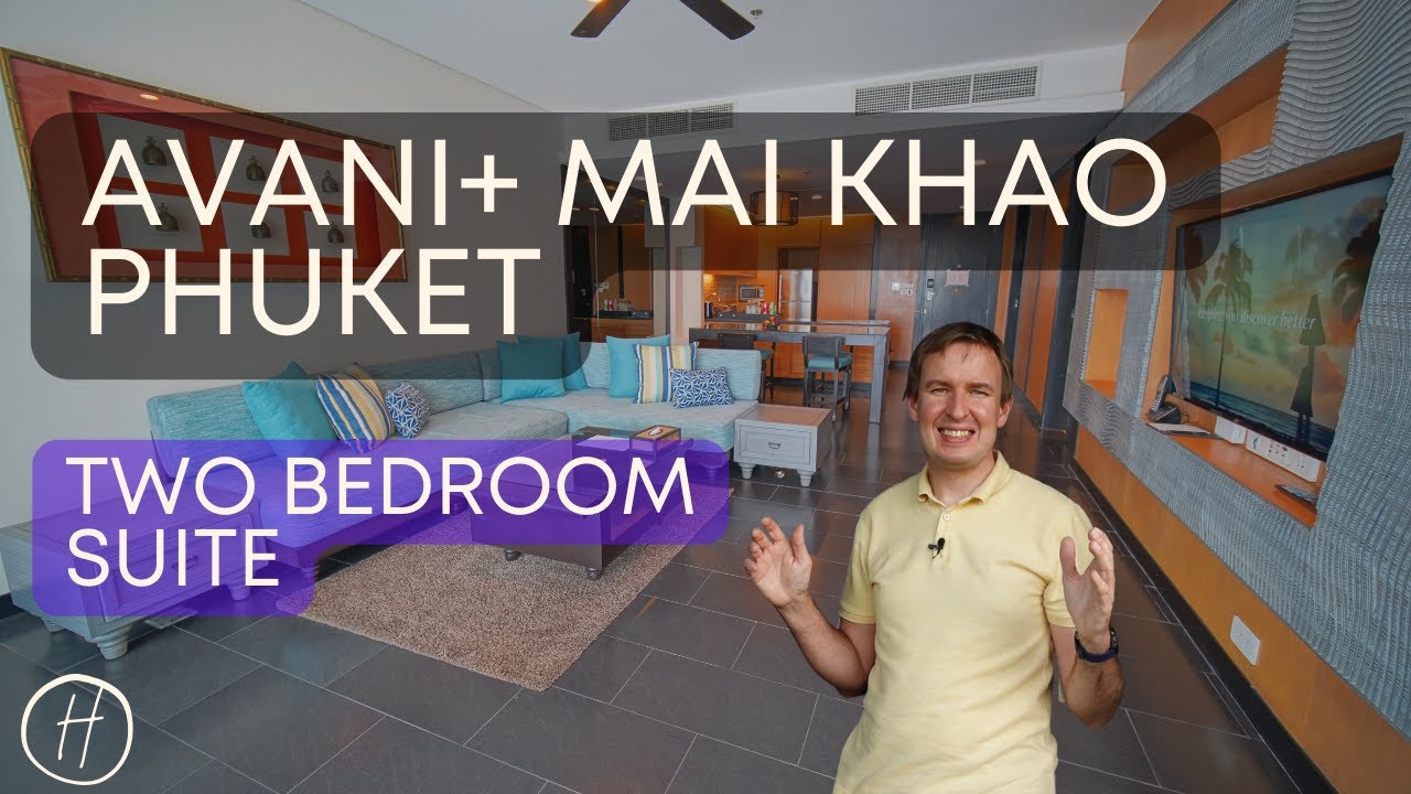 Avani+ Mai Khao Review: 2 Bedroom Suite