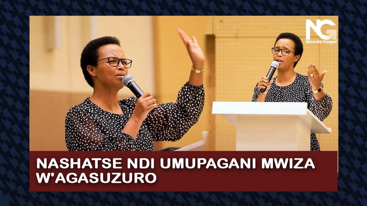 NASHATSE NDI UMUPAGANI MWIZA W'AGASUZURO YESU ARANKIZA _ UBUHAMYA BWA PST HORTENSE MAZIMPAKA