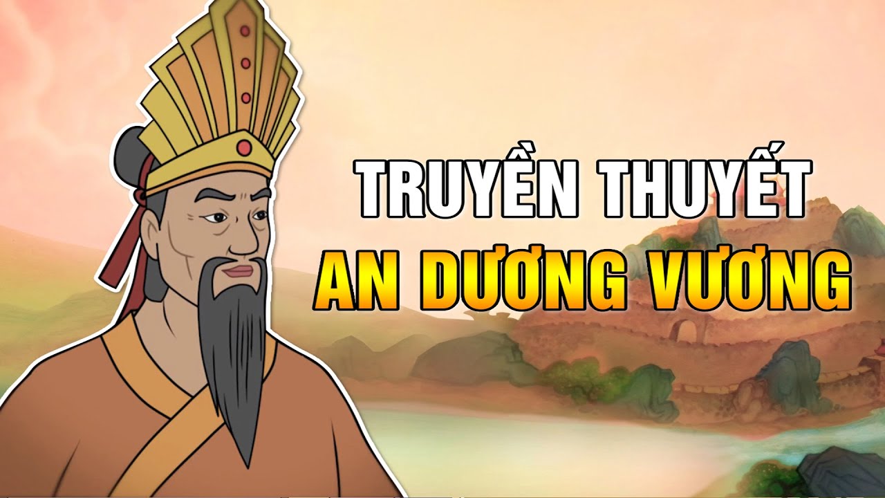 An Dương Vương v&agrave; truyền thuyết Th&agrave;nh Cổ Loa | PHIM HOẠT H&Igrave;NH LỊCH SỬ VIỆT NAM TRỌN BỘ