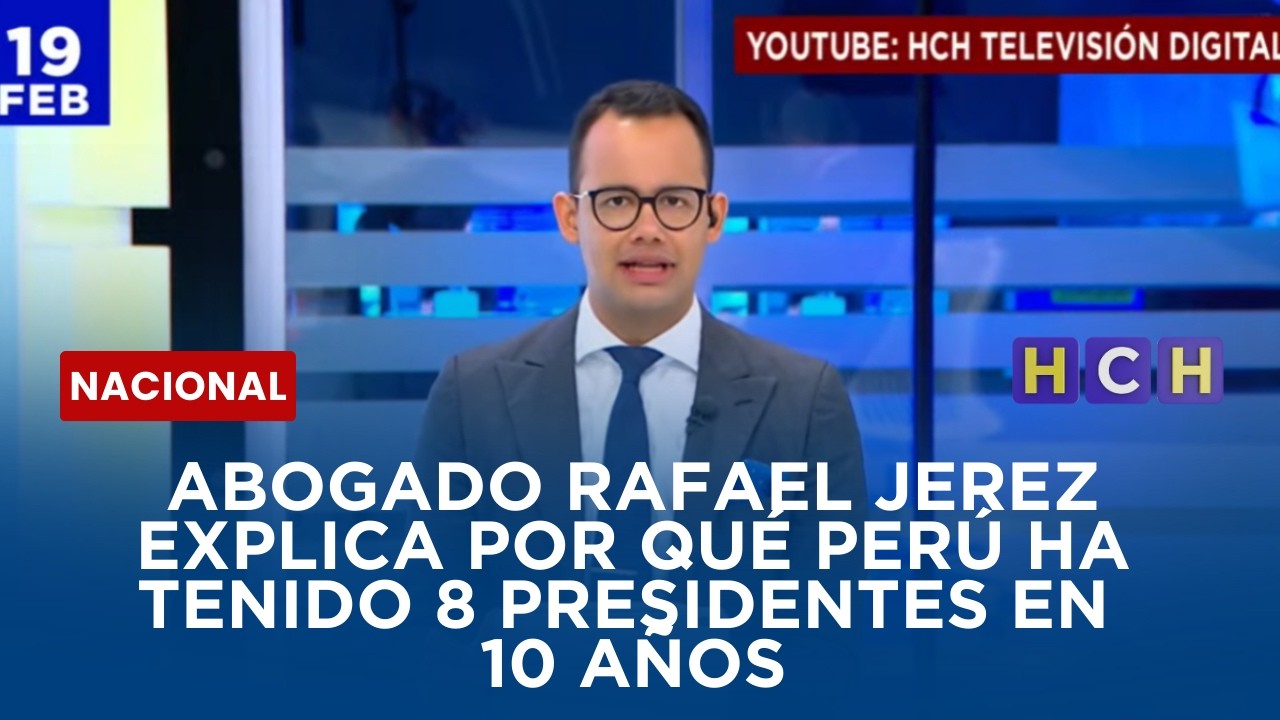 Abogado Rafael Jerez explica por qué Perú ha tenido 8 presidentes en 10 años