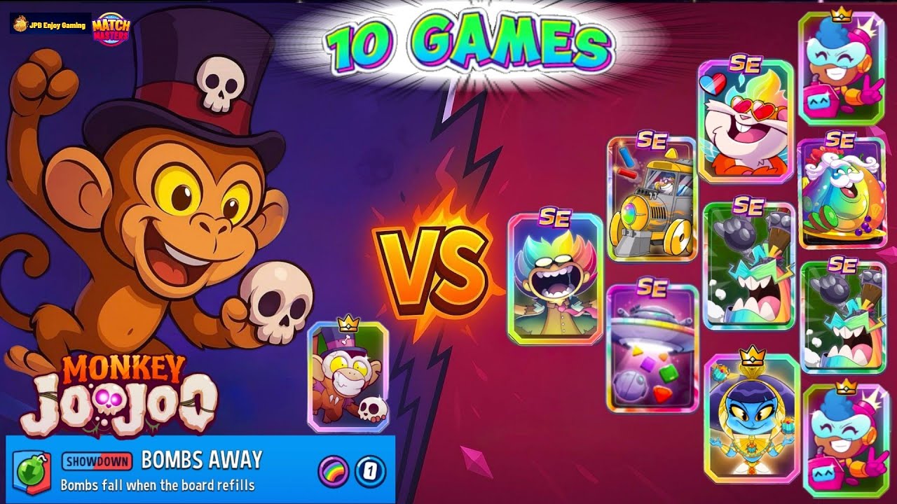 Monkey Joo Joo (VS) Legendary+SE Boosters/ Daily Mode+Bombs Away Rainbow 🌈/ Play 10 Games
