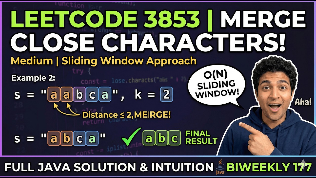 LeetCode 3853: Merge Close Characters | Sliding Window Explained (Java)