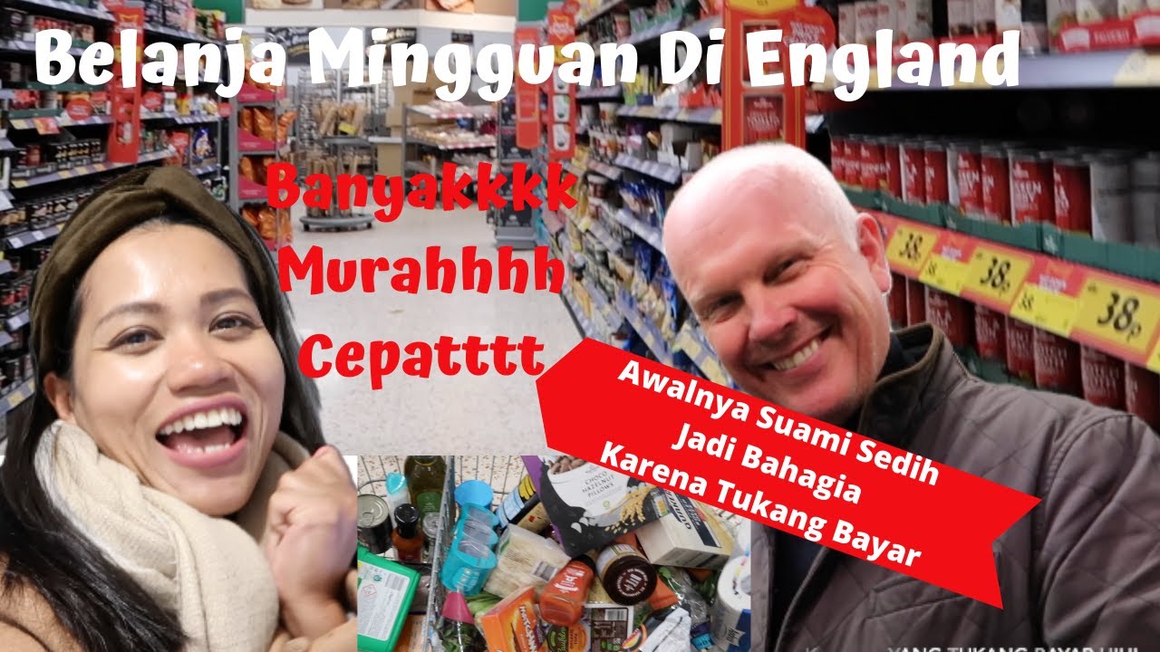 Belanja Mingguan Di Supermarket England Banyak, Murah, Cepat Dan Suami Bahagia