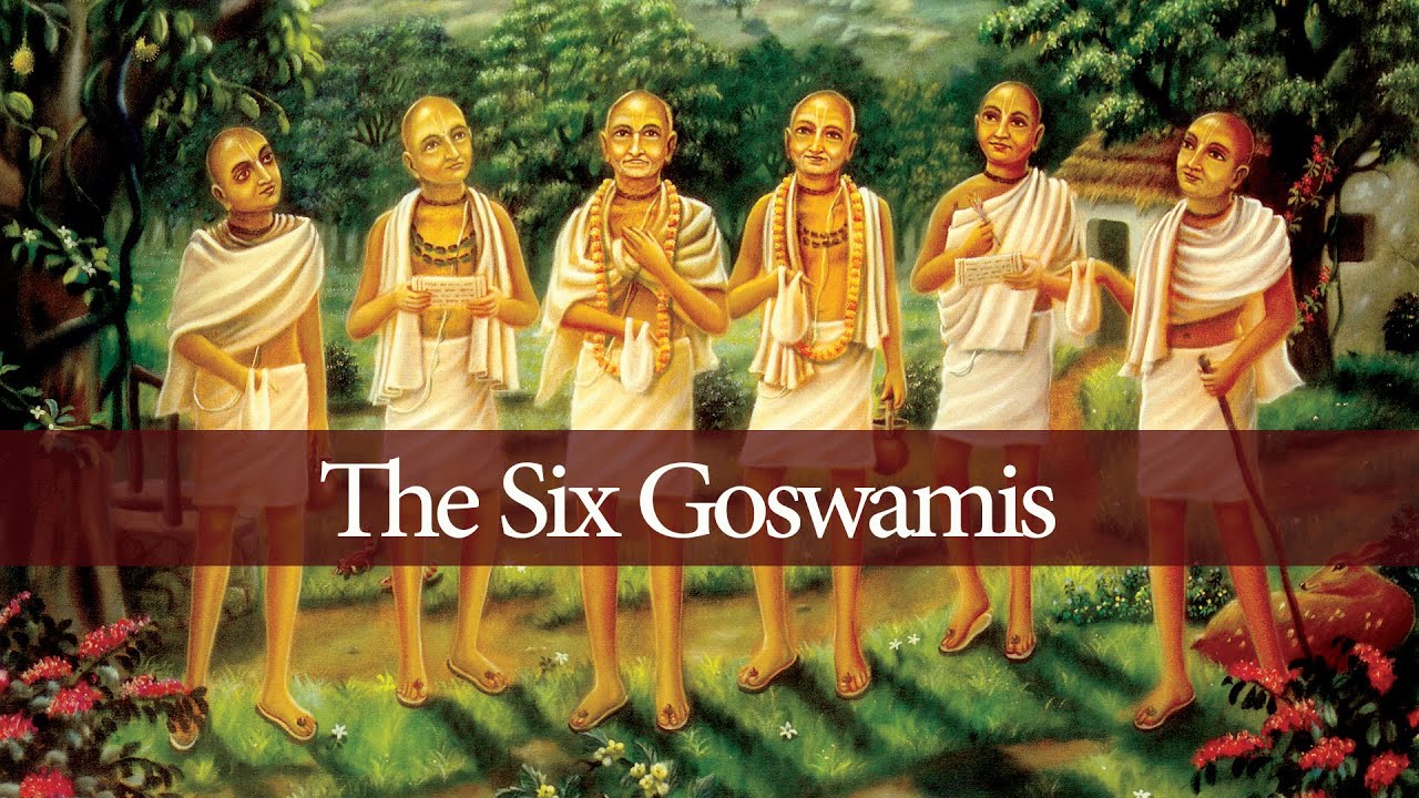 The Six Goswamis
