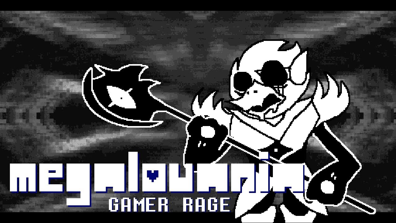 MEGALOVANIA ~ GAMER RAGE [Deltarune UST]