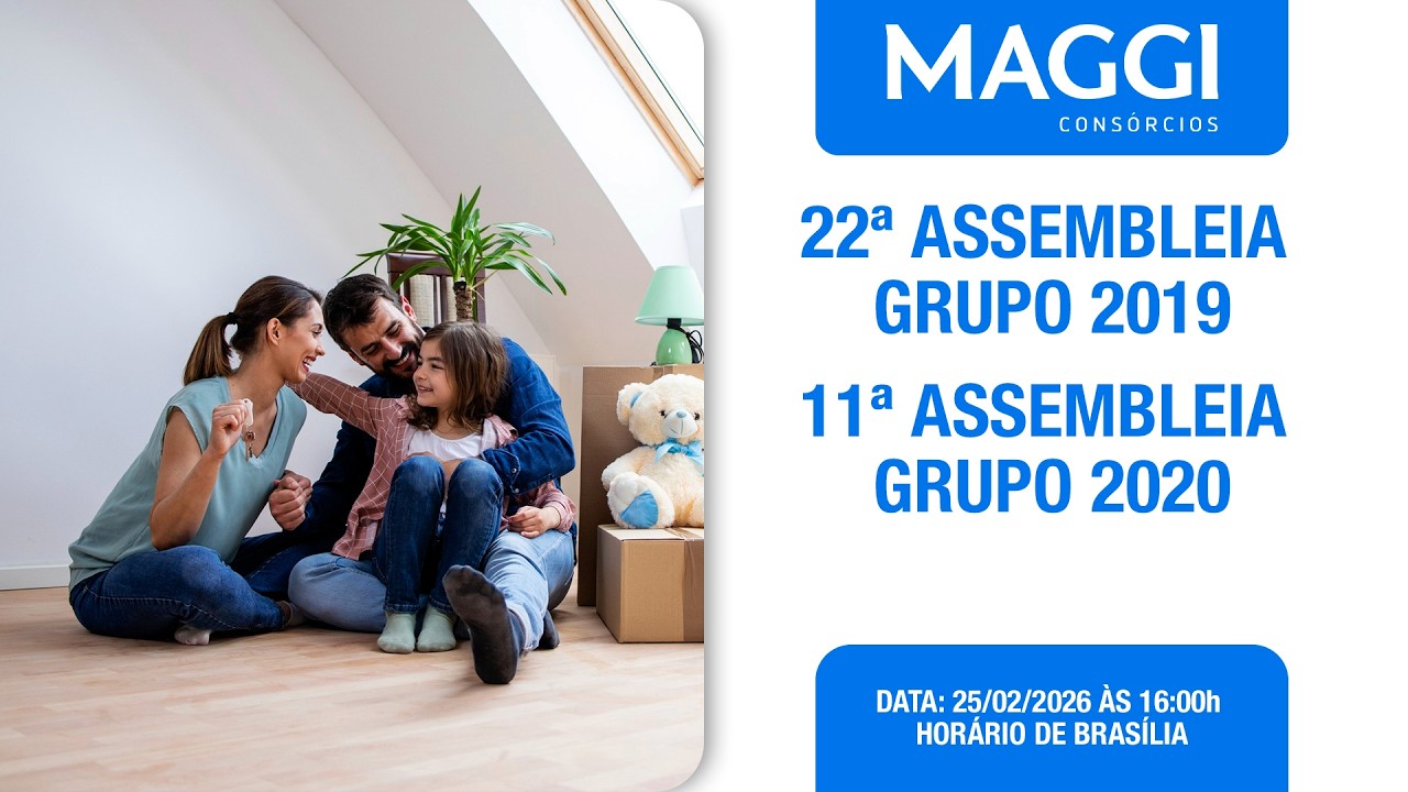 22ª Assembleia do Grupo 2019 e 11ª Assembleia do Grupo 2020 - Imóveis