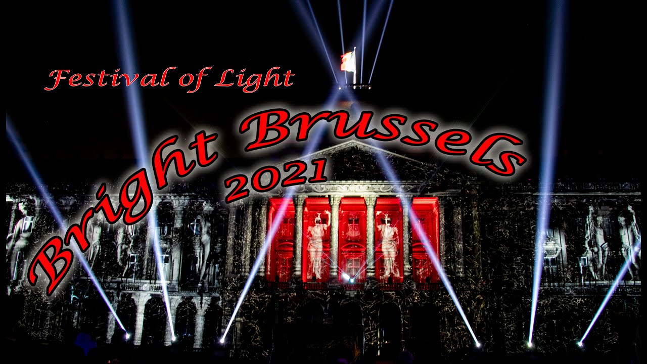 Bright Brussels 2021 - Festival of Light  || Fête de la lumière 2021 || Belgiam || Floating Feathers