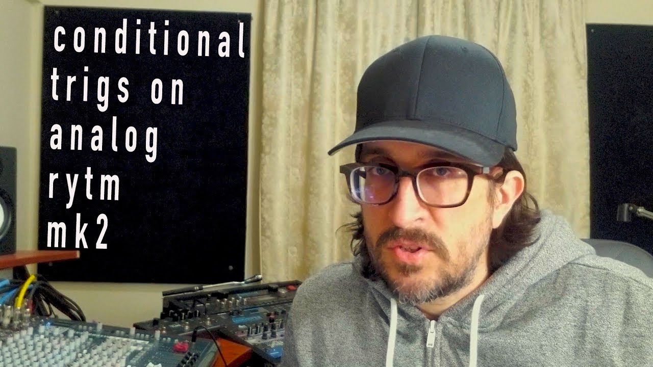 16 Steps: Episode 8 - Conditional Trigs on Analog Rytm Mk2