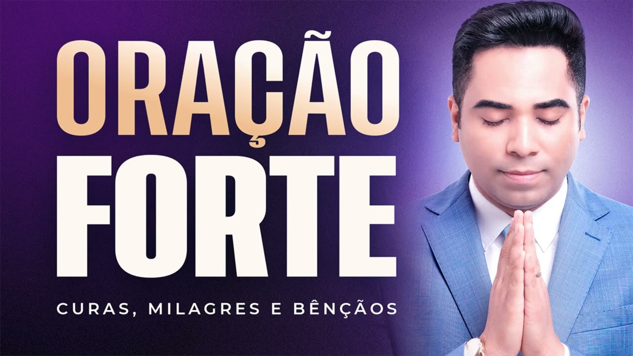ORAÇÃO FORTE HOJE 22 DE FEVEREIRO de 2026 PR BRUNO SOUZA