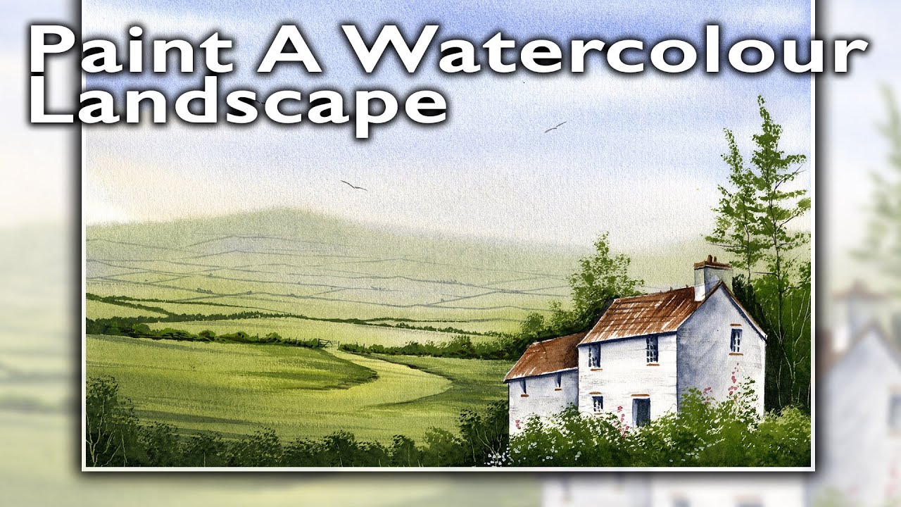 How To Paint A Watercolour Landscape