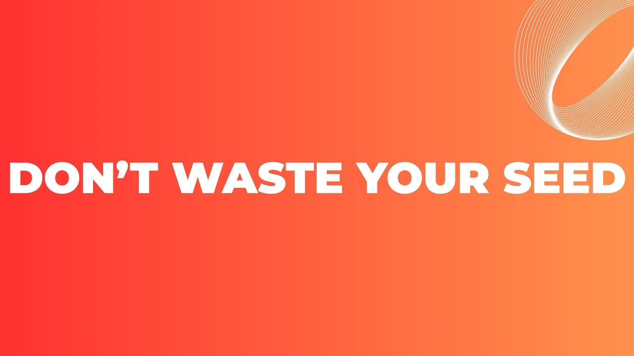 Don't Waste Your Seed | 21 Days of Prayer And Fasting | Daniel McGuire