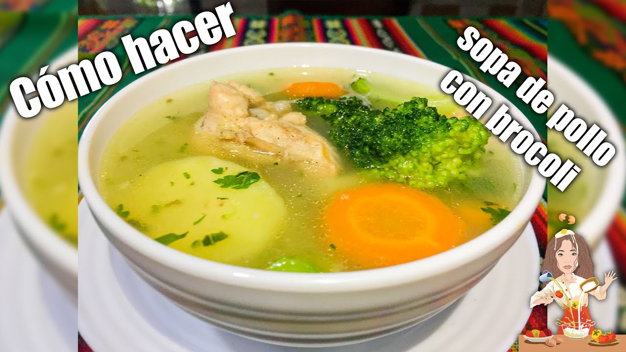 SOPA DE POLLO CON BRÓCOLI ☆sopita lista en menos de 30 minutos☆