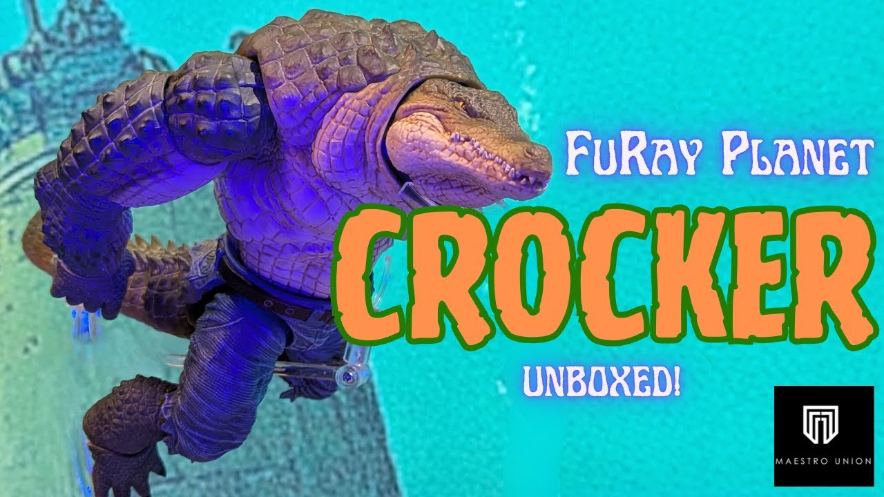 UNBOXING Crocker from Furay Planet (Maestro Union)
