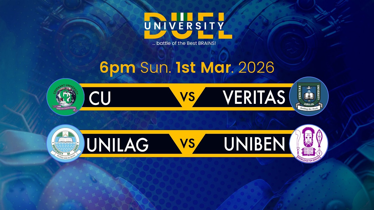 UniversityDUEL 2026: CU vs VERITAS | UNILAG vs UNIBEN