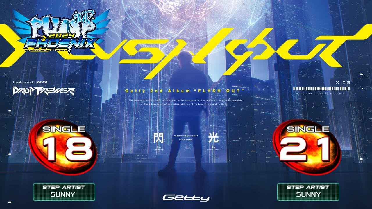 [PUMP IT UP PHOENIX] FLVSH OUT (플래시 아웃) S18, S21