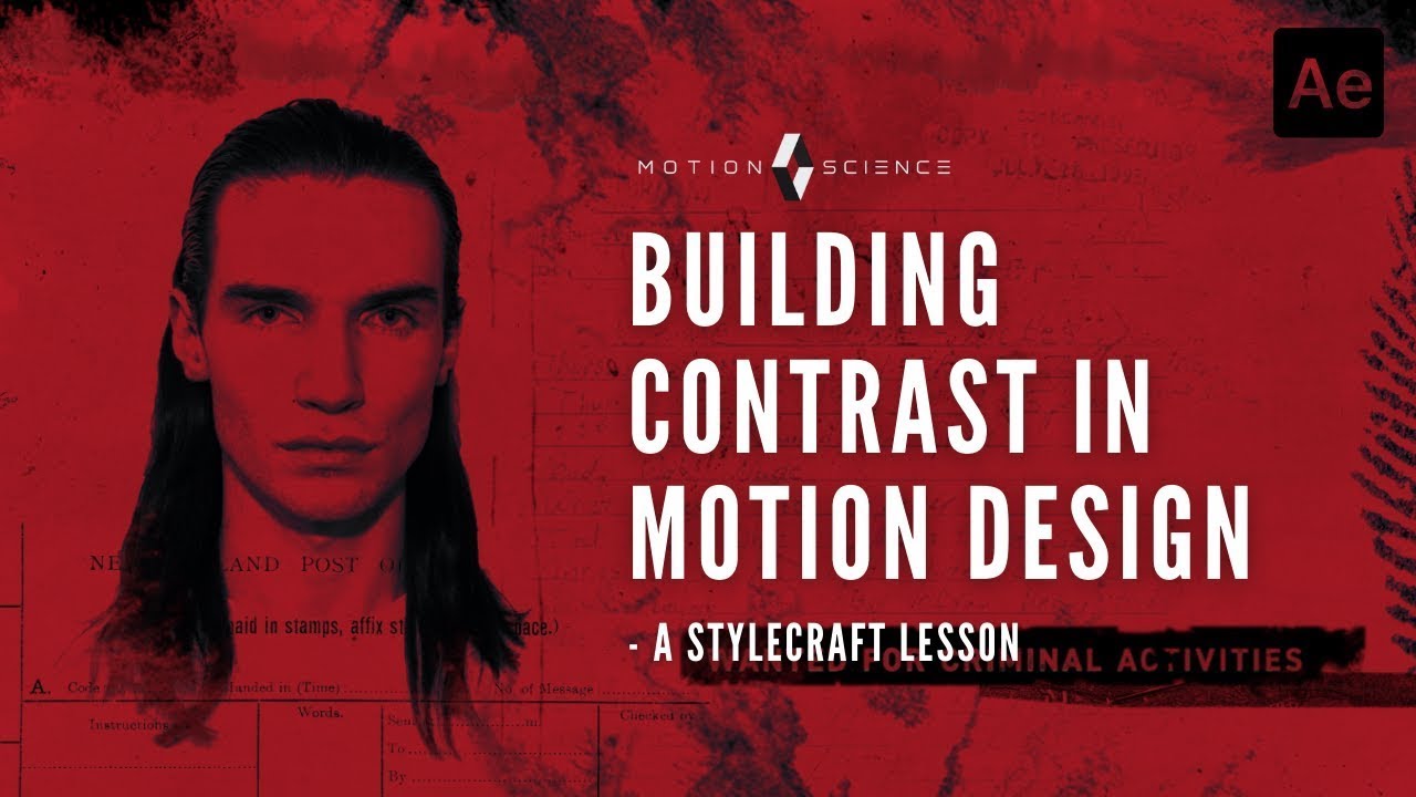 How To Build Contrast In Motion Design - A Stylecraft Lesson