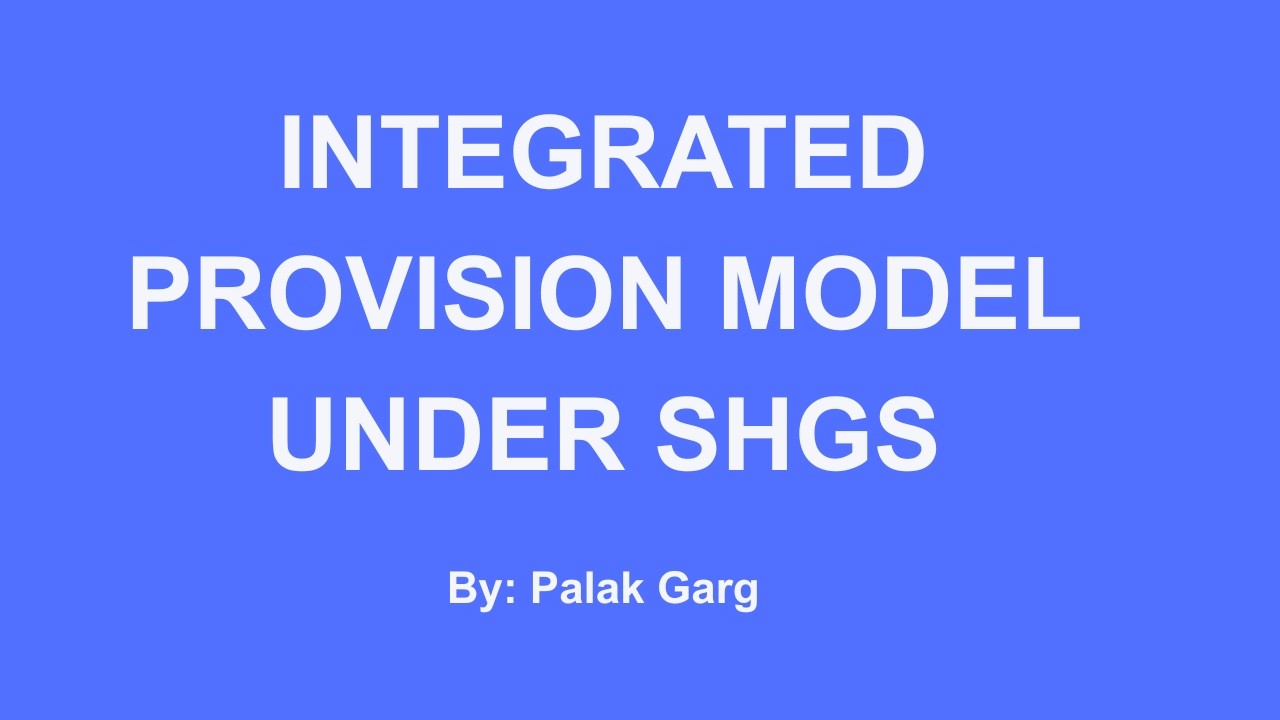 Integrated Provision Model For SHGs