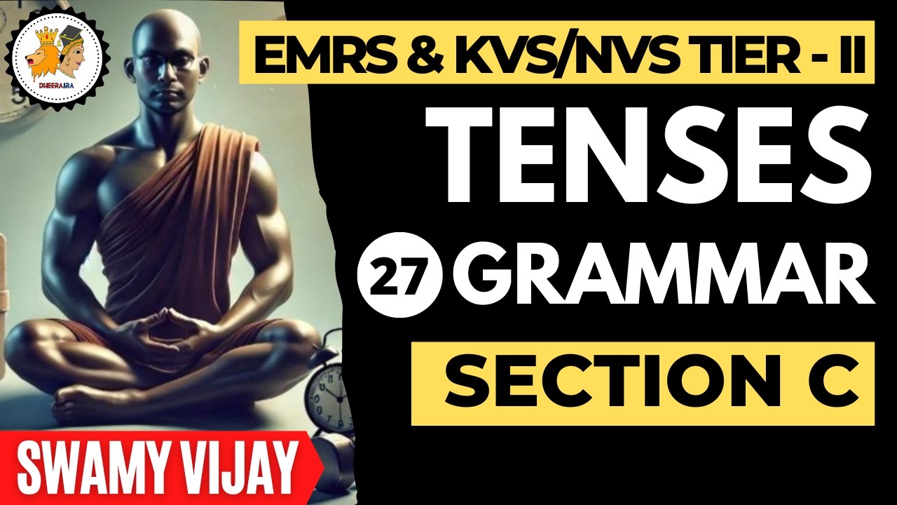 EMRS/KVS & NVS 2025 TIER 2|PGT&TGTENGLISH||GRAMMAR TENSES|#swamyvijay#emrspgtenglish
