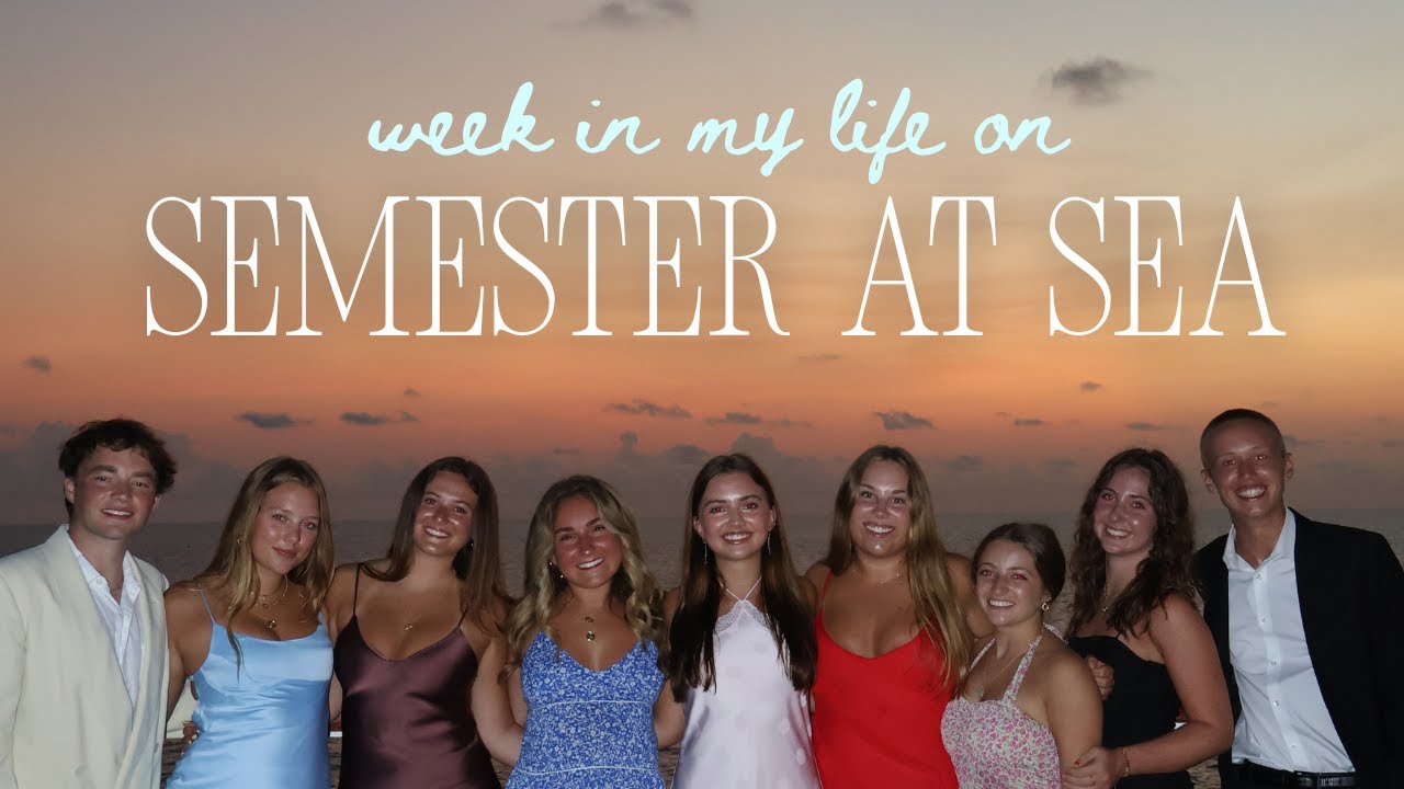 a week in my life on semester at sea!