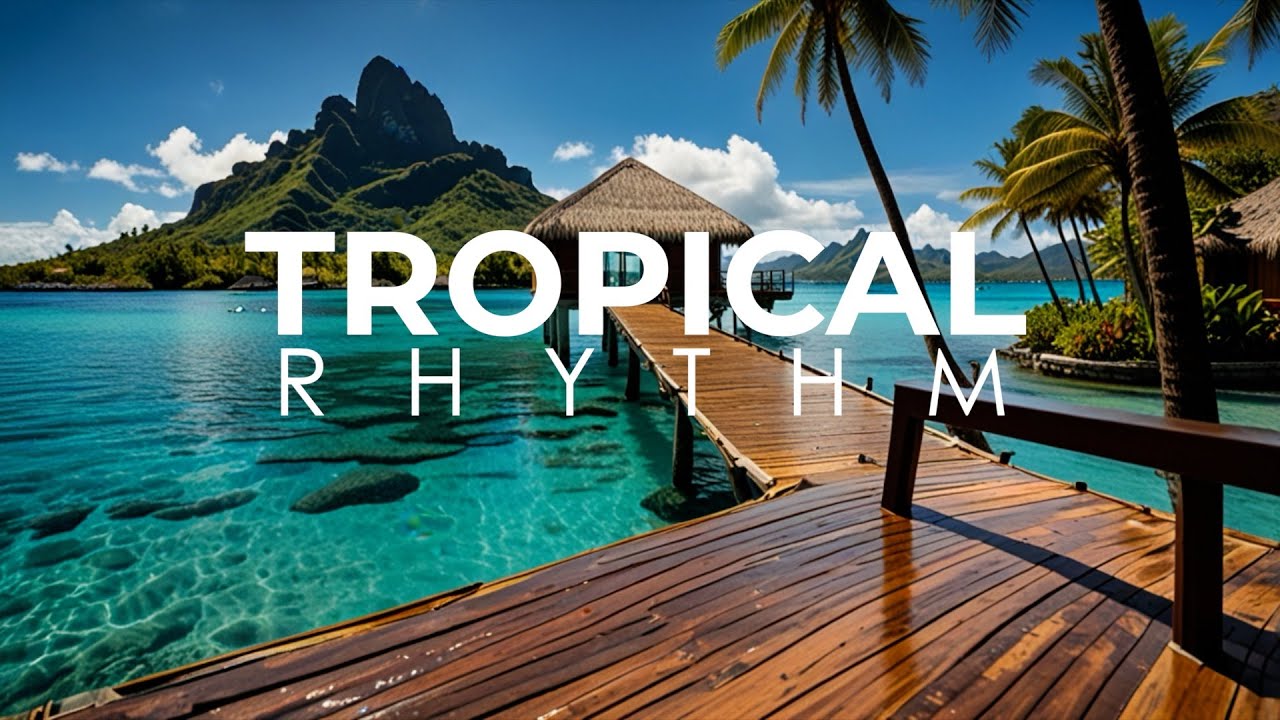 🌊🎶 Tropical Rhythm: Waves of Afrobeats, Tropical & Deep House 🌴🔥
