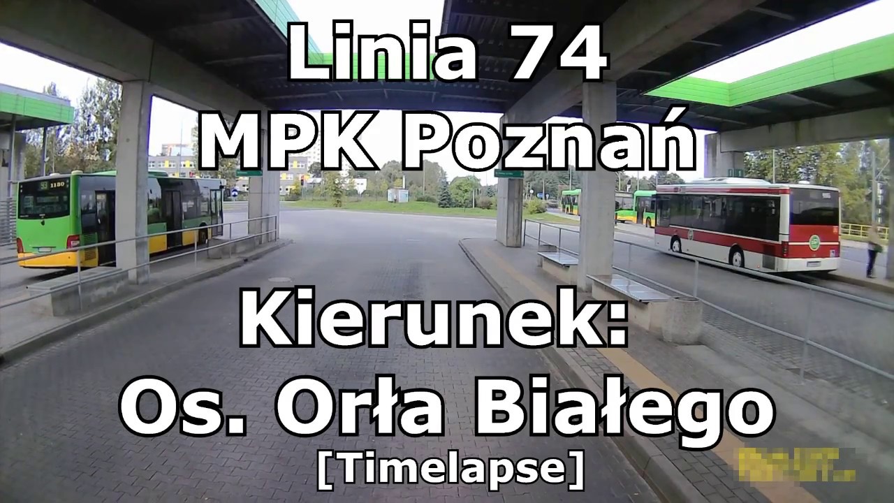 Linia 74(174) MPK Poznań #1873 Os. Sobieskiego - Os. Orła Białego[TIMELAPSE]