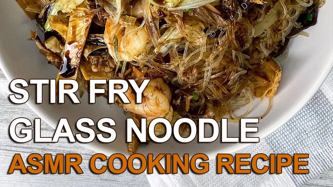 Cambodian Glass Noodle Stir Fry