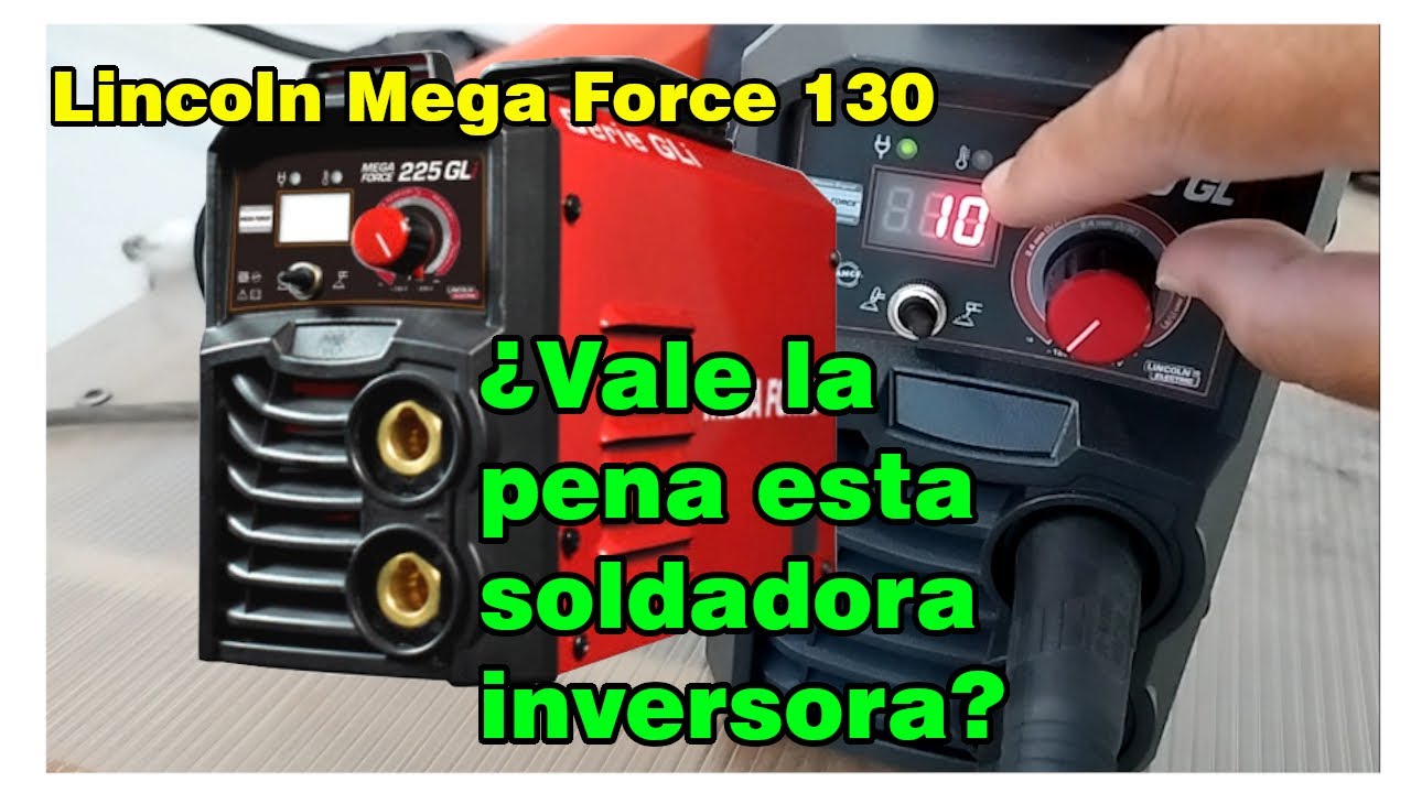 Lo que debes saber antes de comprar la soldadora inversora Lincoln Mega Force 130