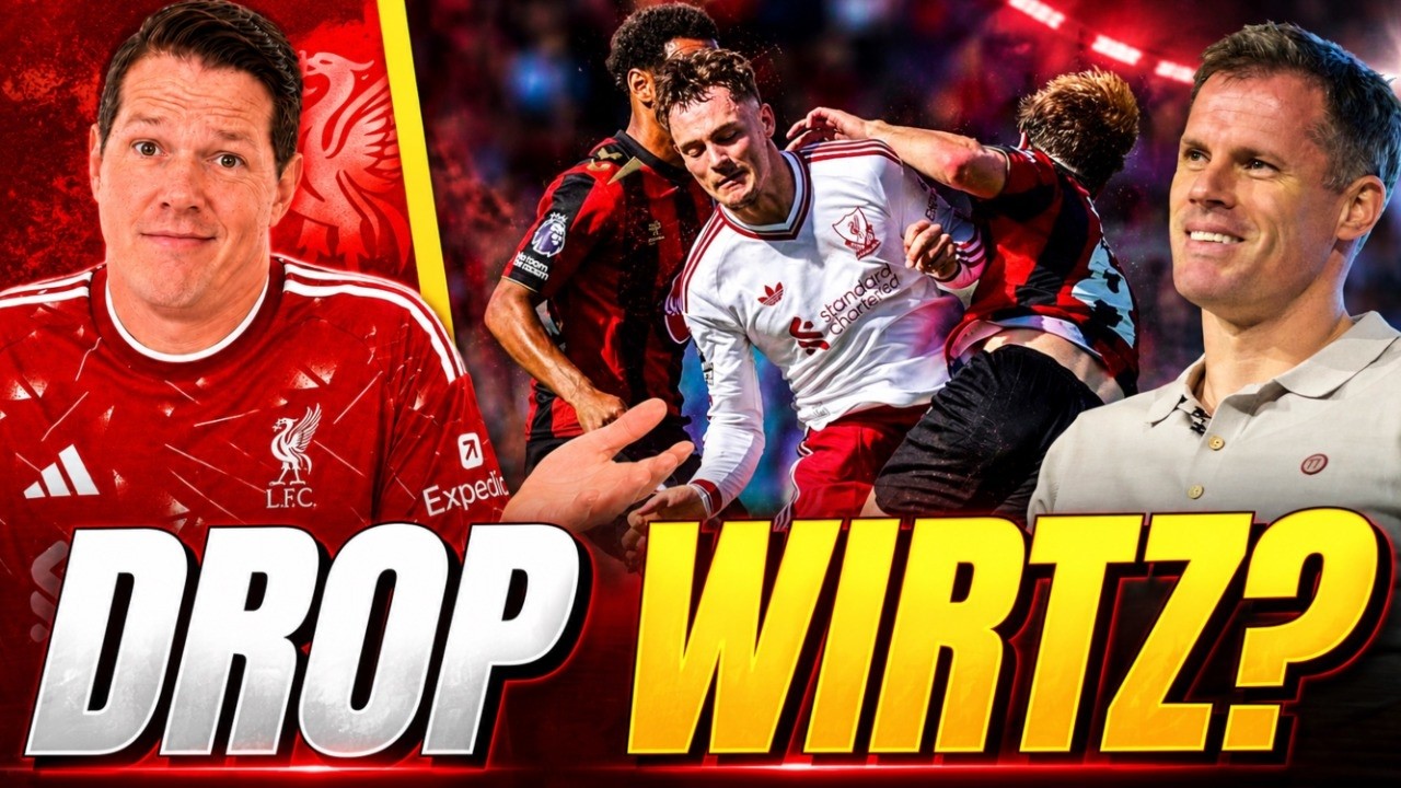 Carragher SLAMS Wirtz as Jacquet STARS in Liverpool FC Win Over Bournemouth