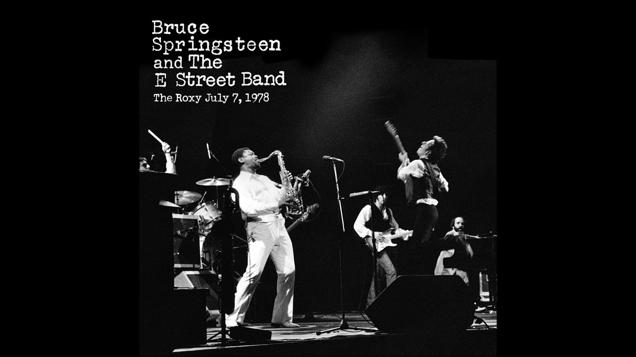 Racing in the Street & Thunder Road (live at The Roxy 1978) Bruce Springsteen & The E Street Band