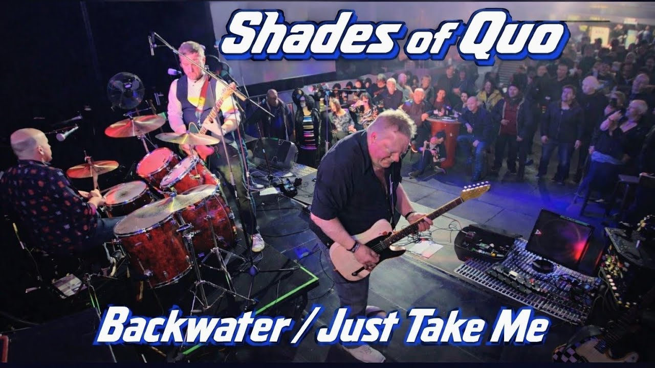 Shades of Quo - Backwater / Just Take Me, Live On Stage View!