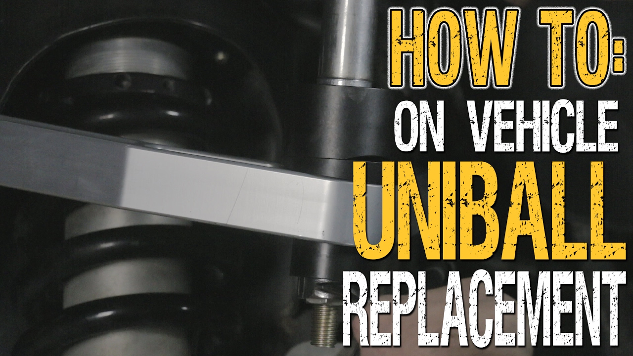 HOW TO: On-Vehicle Uniball Replacement With ICON Vehicle Dynamics