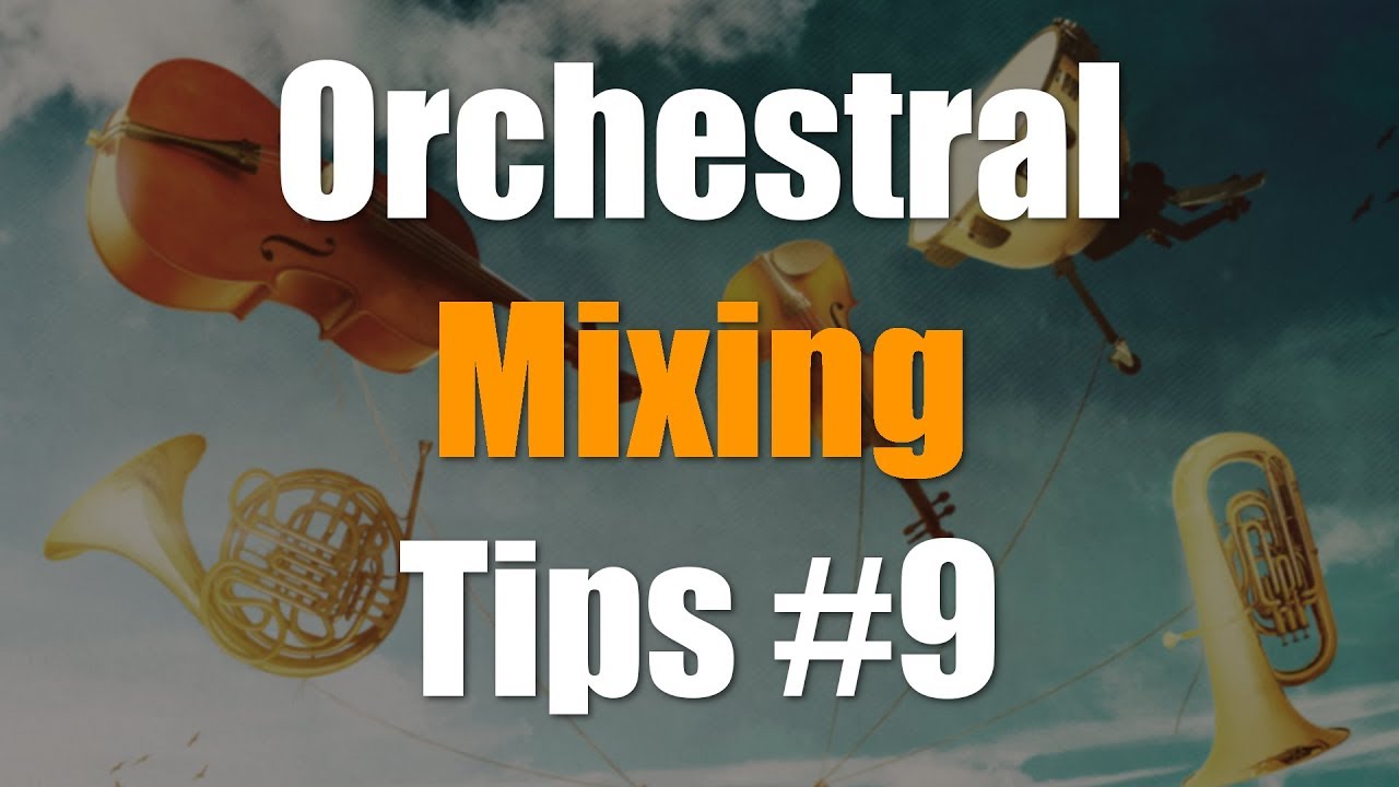 Orchestral Music Mixing Tips #9 - Reverb Automation