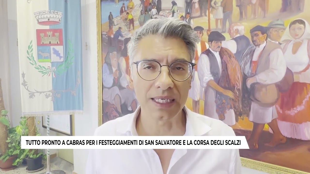 TUTTO PRONTO A CABRAS PER I FESTEGGIAMENTI DI SAN SALVATORE E LA CORSA DEGLI SCALZI (28-08-2025)