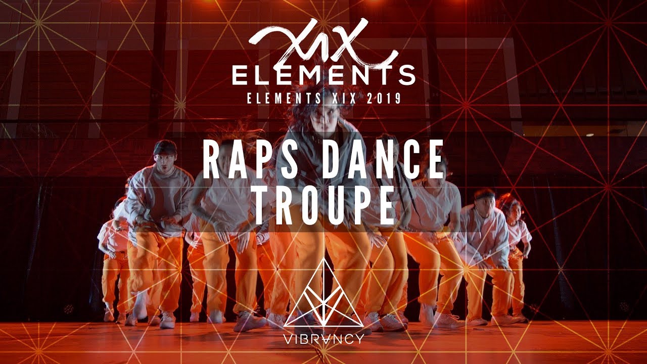 [2nd Place] Raps Dance Troupe | ELEMENTS XIX 2019 [@VIBRVNCY Front Row 4K]