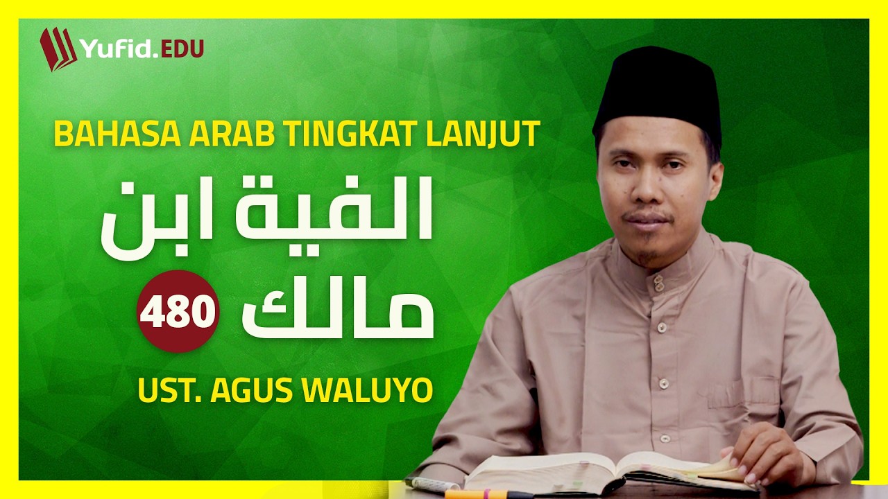 Bait ke-527: Hukum Mentaukidi Lafaz Mutsanna dengan Selain Lafaz عَيْنُ ، نَفْسُ ، كُلتَا ، كَلَّا