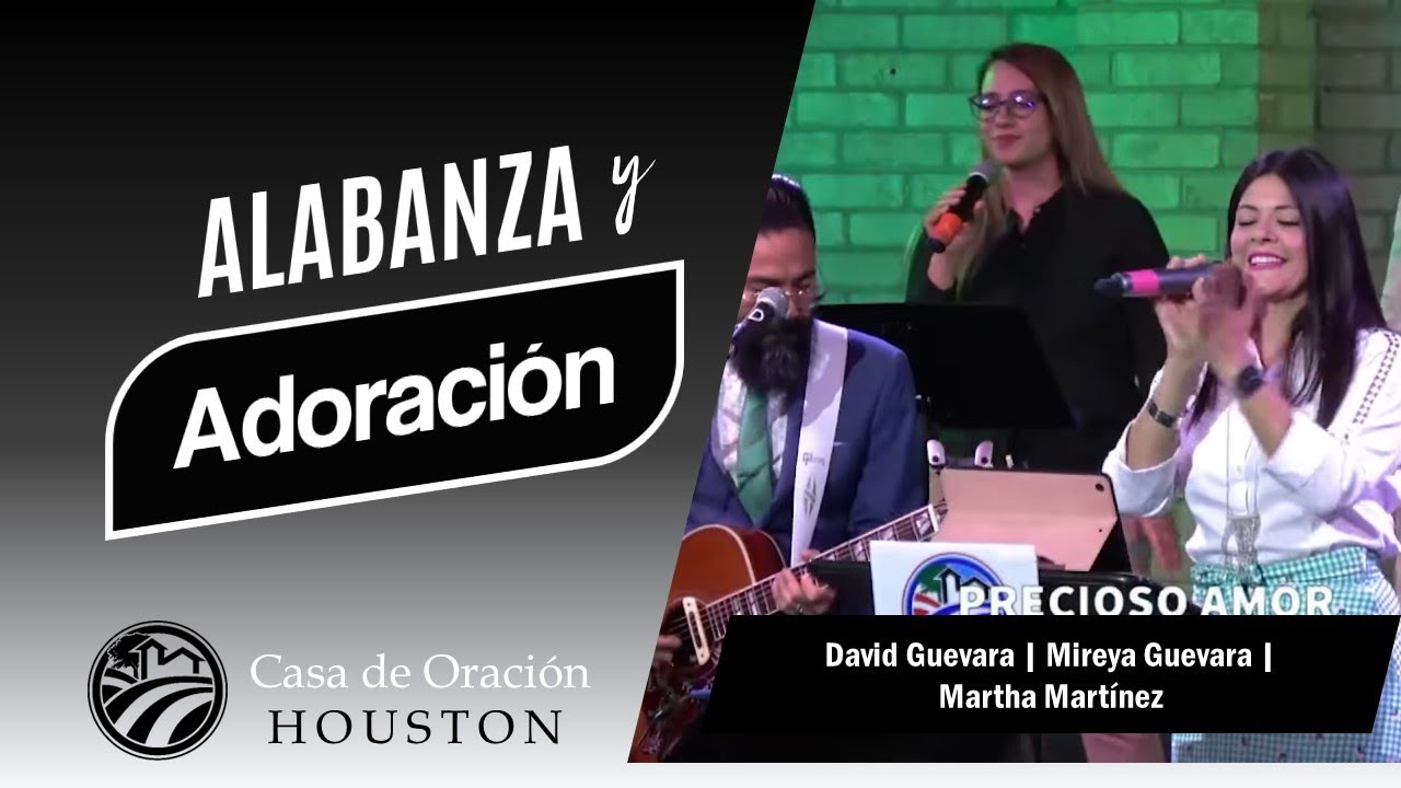 Alabanza 24 de Julio de 2022 - David Guevara, Mireya Guevara, Martha Martínez