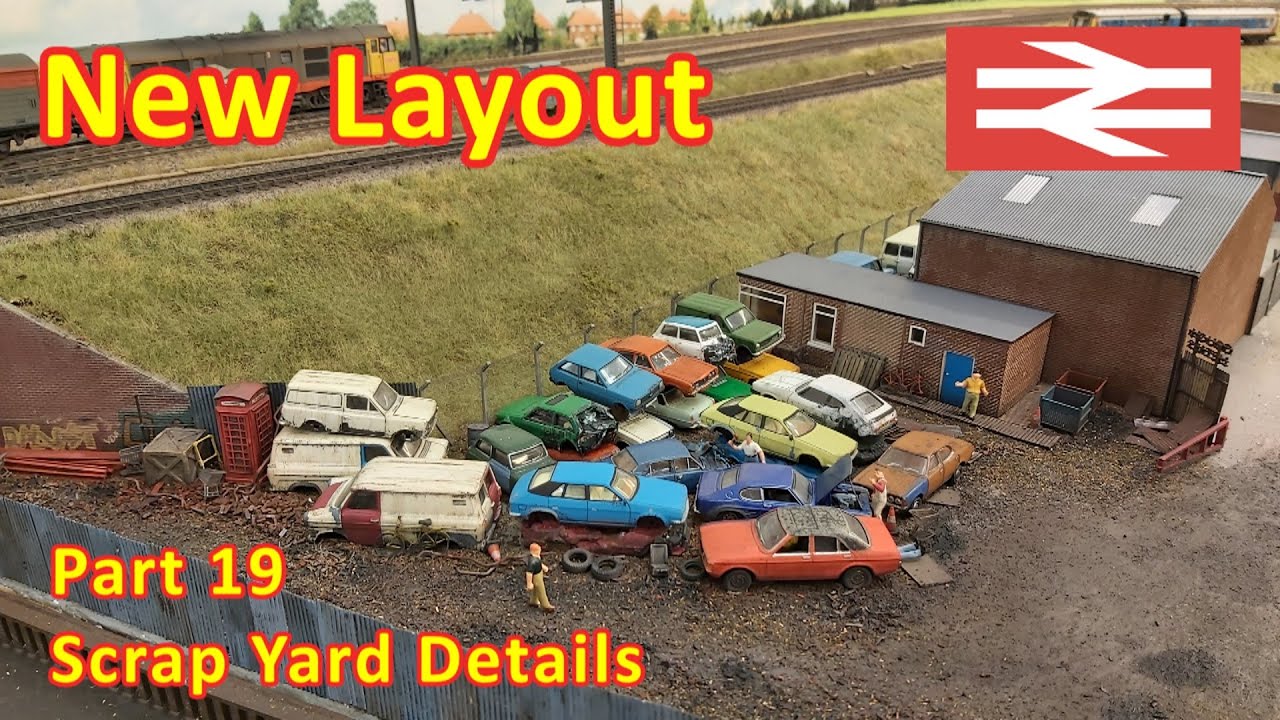 New Layout Build - Starting the scrap yard details
