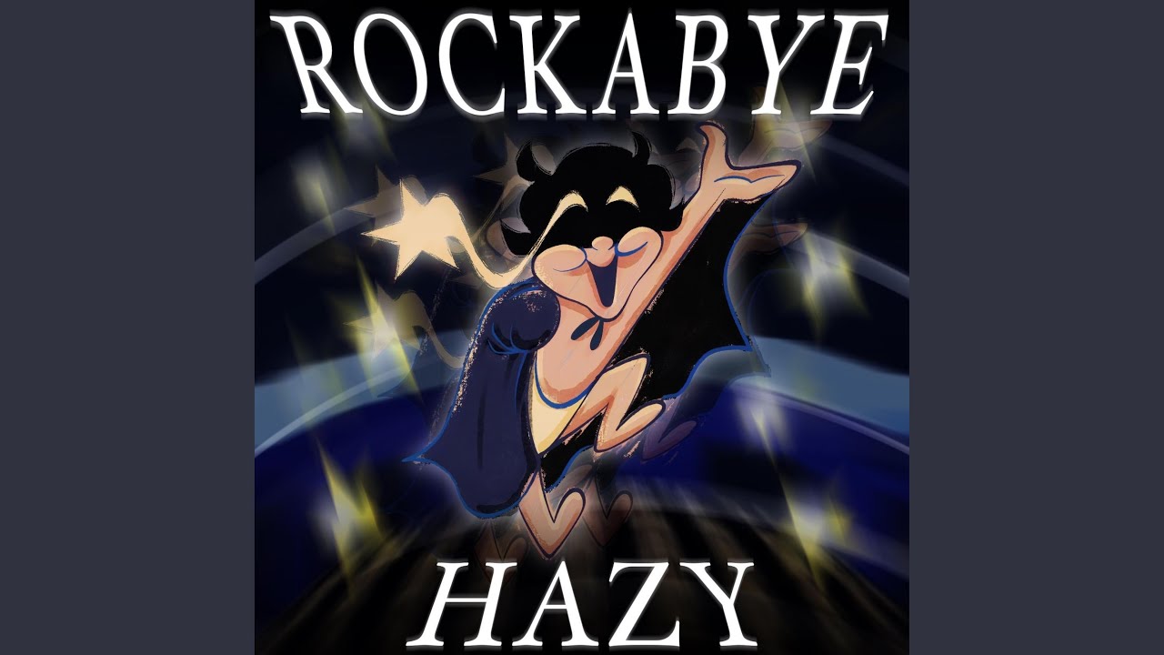 ROCKABYE HAZY (feat. Tokuku)