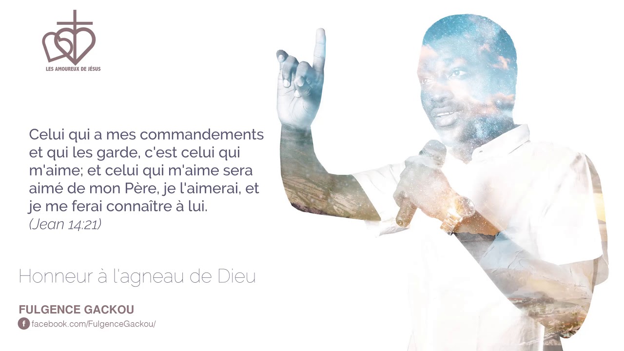 Honneur à l'Agneau de Dieu -Fulgence GACKOU
