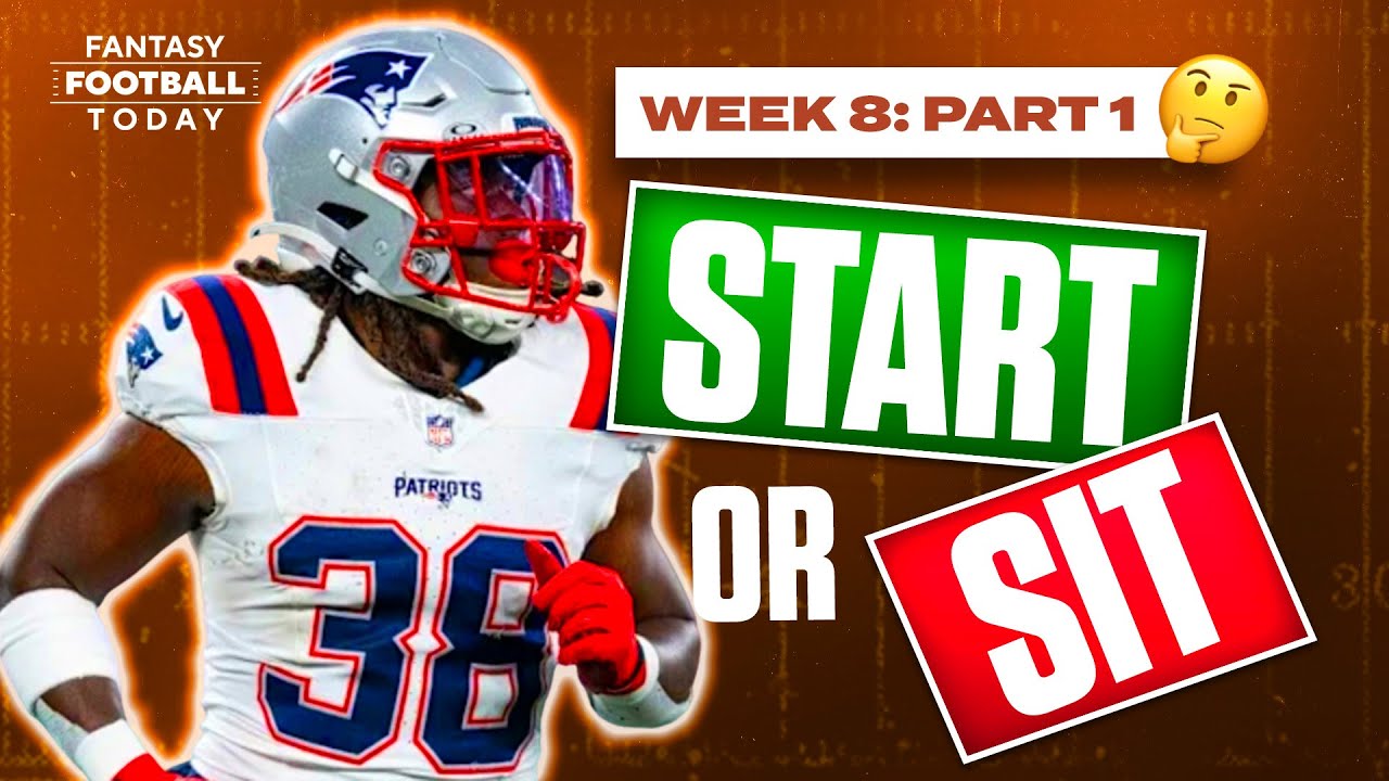 Week 8 Start Sit Advice (Part 1) | MUST-Start Players & Big Names to AVOID | 2025 Fantasy Football